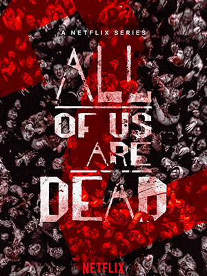 All of Us Are Dead Season 2 (2024)