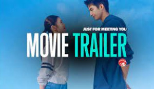 Just for Meeting You Trailer (2023)
