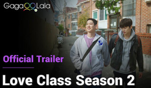 Love Class Season 2 Trailer (2023)