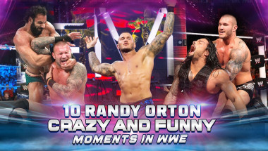 10 Randy Orton Crazy and Funny Moments in WWE